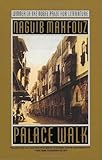 By Naguib Mahfouz: Palace Walk: The Cairo Trilogy, Volume 1