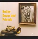 BOBBY GUYER AND FRIENDS                            image