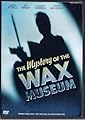 The Mystery of the Wax Museum / 1933 / Fay Wray