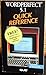 Wordperfect 5.1 Quick Reference (Que Quick Reference Series) by 