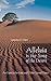 Alleluia is the Song of the Desert: An Exercise for Lent and other Sacred Times by Lawerence D. Hart