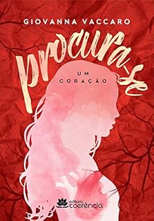 Livro Procura-se um amor & Procura-se um coração: (Dois livros em um)