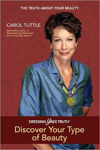 Discover Your Personal Beauty Profile Dressing Your Truth Carol