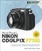 David Busch's Nikon P7700 Guide to Digital Photography (David Busch's Digital Photography Guides)