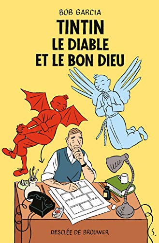 Tintin, le Diable et le Bon Dieu by (Paperback)
