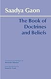 The Book of Doctrines and Beliefs (Hackett Classics)