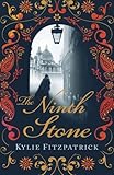 Front cover for the book The Ninth Stone by Kylie Fitzpatrick