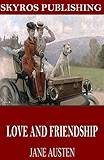 Love and Friendship