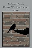 Until We Are Level Again by 