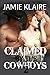 Claimed By The Cowboys 2 (Claimed Series)