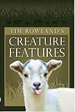 Tim Rowland's Creature Features by 