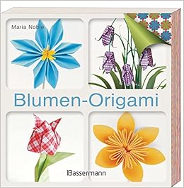 Blumen Origami Maria Noble 9783809436676 Amazoncom Books