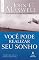 Livro Você pode realizar seu sonho: 10 perguntas para ajudar você a identificar e agarrar seu sonho