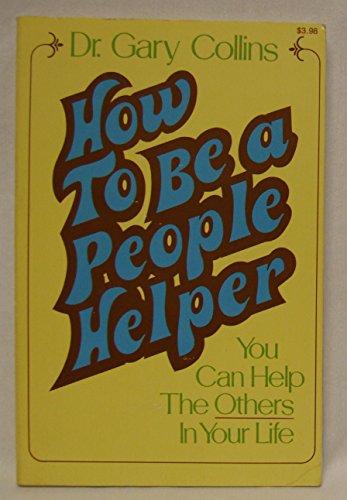 How to Be a People Helper 0830713468 Book Cover
