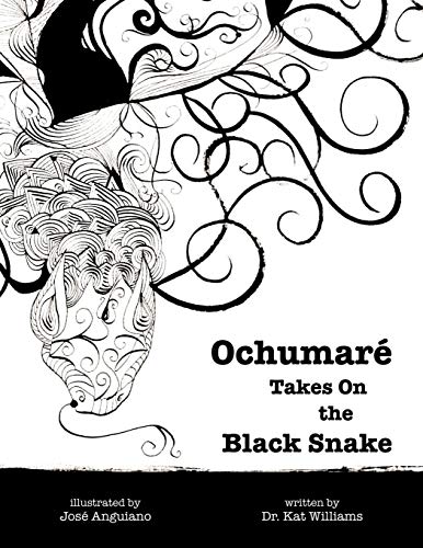 Ochumaré Takes On the Black Snake (New Myths for the New Paradigm) by Dr. Kat Williams