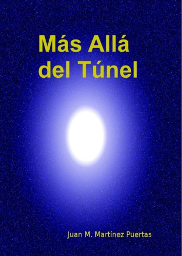 Más allá del Túnel (Spanish Edition)