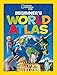 National Geographic Kids Beginner's World Atlas primary