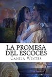 La promesa del escoces: romántica regencia (Spanish Edition)