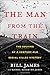 The Man from the Train: The Solving of a Century-Old Serial Killer Mystery