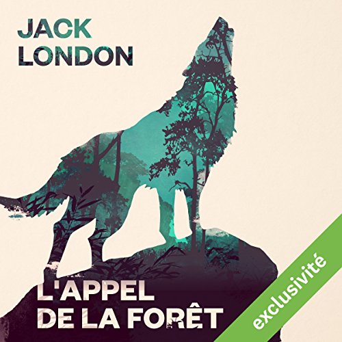 L'Appel de la forêt L'Appel de la forêt