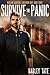 Survive the Panic (Nuclear Survival: Southern Grit Book 3) by Harley Tate