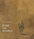 Il Ã©tait l'un des nÃ´tres (French Edition) by 