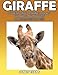 Giraffe: Super Fun Coloring Books For Kids And Adults (Bonus: 20 Sketch Pages)