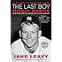 The Last Boy: Mickey Mantle and the End of America's Childhood