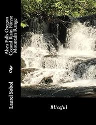 Alsea Falls Oregon Coastal Rain Forest Mountain Range (Field & Stream National Heritage)