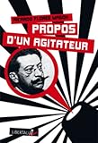 Propos d'un agitateur (French Edition) by