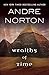 Wraiths of Time by Andre Norton