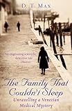 The Family That Couldn't Sleep: Unravelling a Venetian Medical Mystery