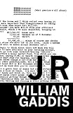J R (American Literature (Dalkey Archive))