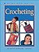 Crocheting (Kids Can Do It) by 