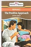 Front cover for the book The Positive Approach by Emma Darcy