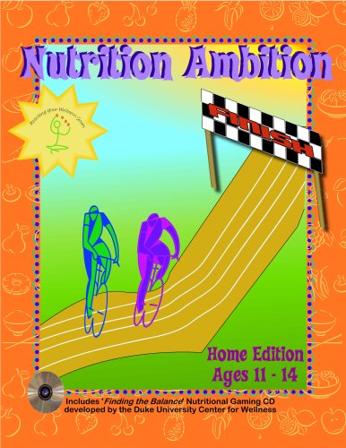 Nutrition Ambition: Reaching Your Wellness Goals, Ages 11 - 14 by Dianne Bean