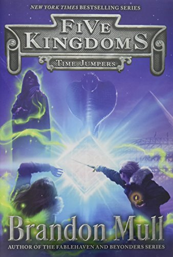 Time Jumpers (5) (Five Kingdoms)