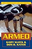 Armed, Gary Kleck, 1573928836