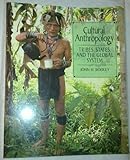 Cultural Anthropology : Tribes, States and Global System, Bodley, John H., 1559340177