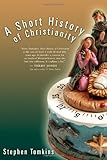 A Short History of Christianity