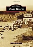 Moss Beach (Images of America)