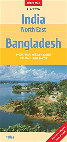 North-East India and Bangladesh Nelles Map (English, French and German Edition)