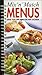 Mix N Match Menus: Create Your Own Menu for Every Occasion (Cookbook English) by 