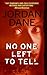No One Left To Tell (No One Series)
