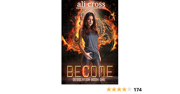 Amazon Com Become A Young Adult Urban Fantasy Novel Desolation Book 1 Ebook Cross Ali Kindle Store