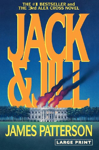 Jack & Jill (Alex Cross Novels)