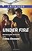 Under Fire (Brothers in Arms: Retribution, 1)