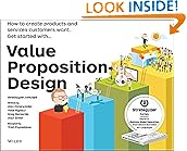 Value Proposition Design: How to Create Products and Services Customers Want (Strategyzer)