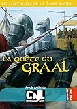 La Quête du Graal: Les Chevaliers de la Table ronde tome 4 (Casterman Poche t. 15) (French Edition) by 