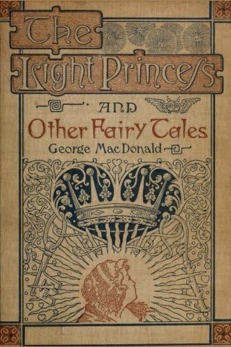 The Light Princess: and Other Fairy Stories